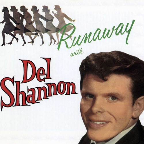 Del Shannon-Runaway With Del Shannon-REISSUE-16BIT-WEB-FLAC-2000-OBZEN