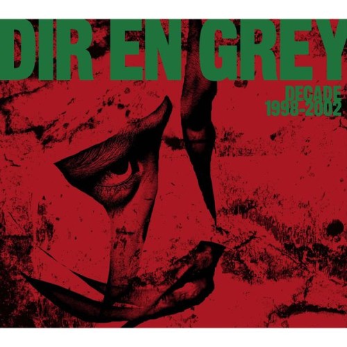 Dir En Grey - Decade 1998-2002 (2007) Download