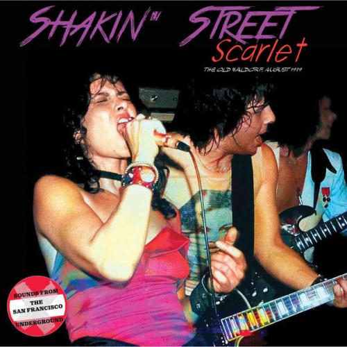Shakin Street – Scarlet: The Old Waldorf August 1979 (2024)