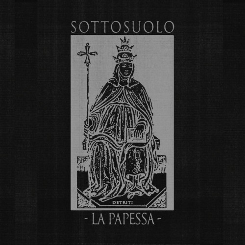Sottosuolo - La Papessa (2016) Download