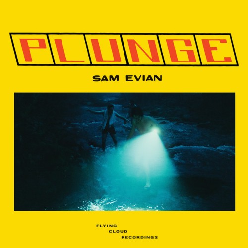 Sam Evian – Plunge (2024)