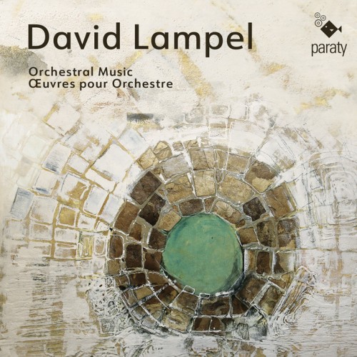Orchestre Victor Hugo Bourgogne Franche-Comté - David Lampel: Œuvres pour orchestre (2024) Download