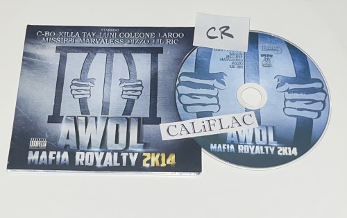 AWOL-Mafia Royalty 2K14-CD-FLAC-2014-CALiFLAC