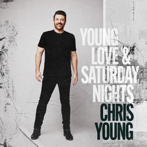 Chris Young  - Young Love & Saturday Nights (2024) Download