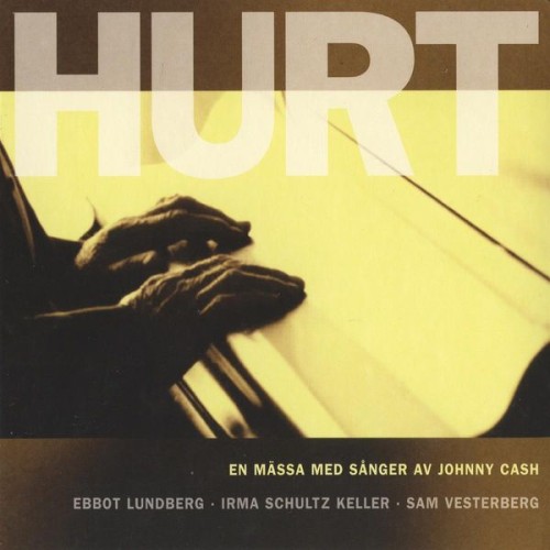 Ebbot Lundberg – Hurt (2011)