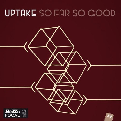 Uptake – So Far So Good (2015)