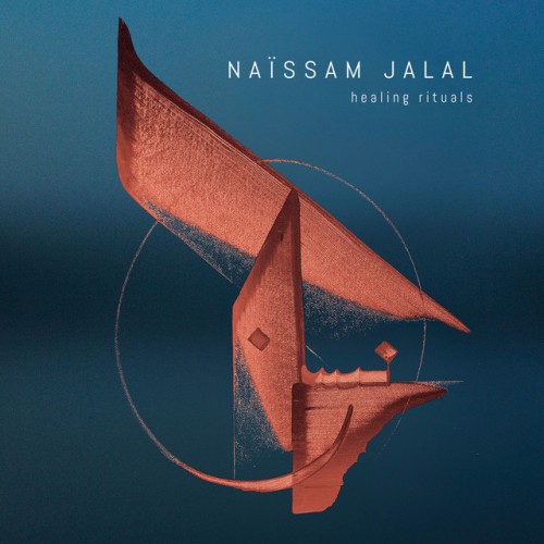 Naïssam Jalal – Healing Rituals (2023)