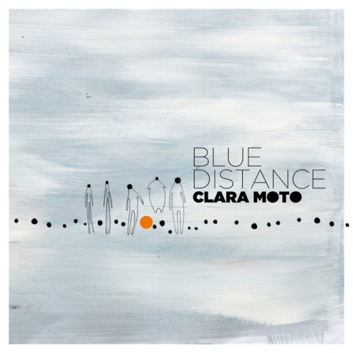 Clara Moto - Blue Distance (2013) Download