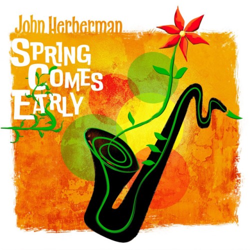 John Herberman - Spring Comes Early (2023) Download