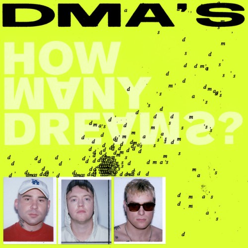 DMA'S - How Many Dreams? (2023) Download