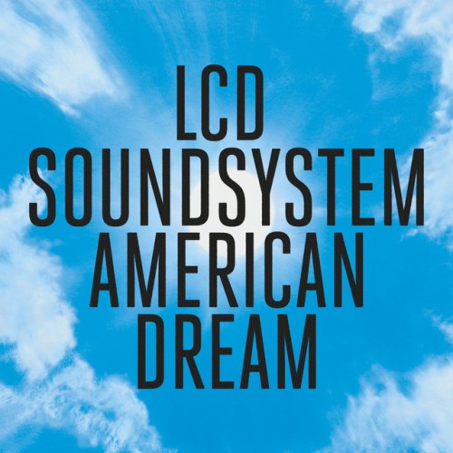 LCD Soundsystem – american dream (2017)