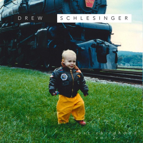 Drew Schlesinger – Lost Childhood, Vol. 2 (2024)