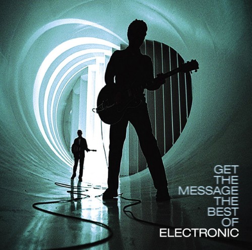 Electronic - Get The Message: The Best Of Electronic (2006) Download