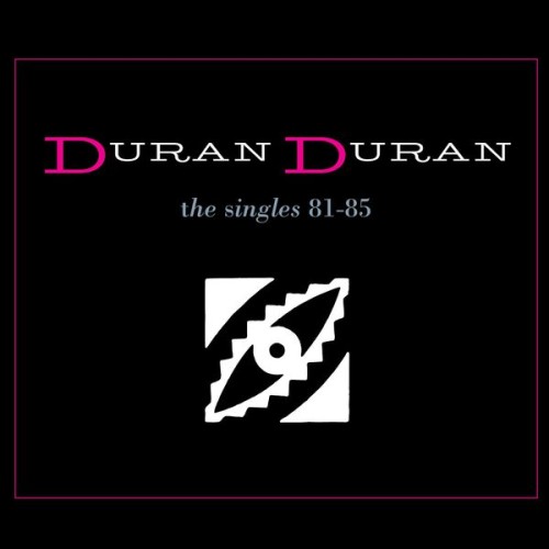 Duran Duran – The Singles 1981-1985 (2003)