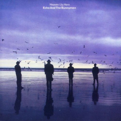 Echo And The Bunnymen – Heaven Up Here (2004)