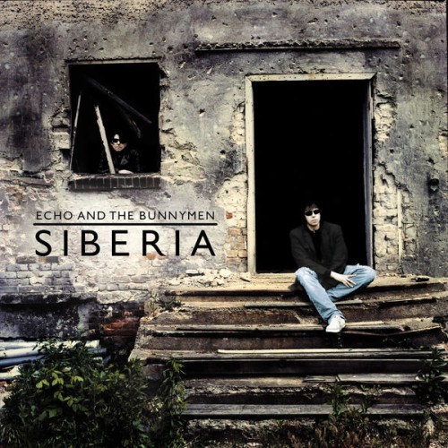 Echo And The Bunnymen - Siberia (2005) Download