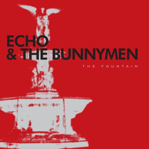 Echo And The Bunnymen-The Fountain-16BIT-WEB-FLAC-2009-OBZEN