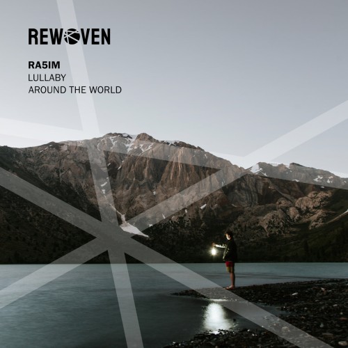 Ra5im-Lullaby  Around The World-(RWVN012)-16BIT-WEB-FLAC-2024-AFO Download
