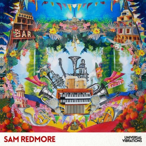 Sam Redmore feat. Lumi HD – Universal Vibrations (2022)