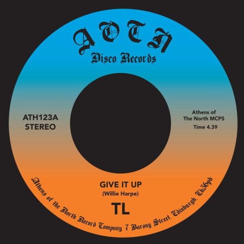 TL - Give it Up (2023) Download