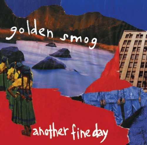 Golden Smog-Another Fine Day-16BIT-WEB-FLAC-2006-OBZEN