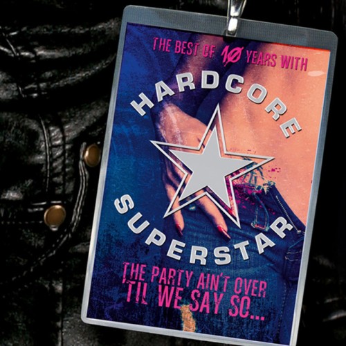 Hardcore Superstar – The Party Ain’t Over ‘Til We Say So (2011)