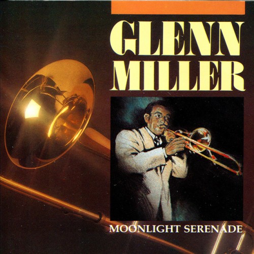 Glenn Miller-Moonlight Serenade-(OR0039)-CD-FLAC-1987-6DM