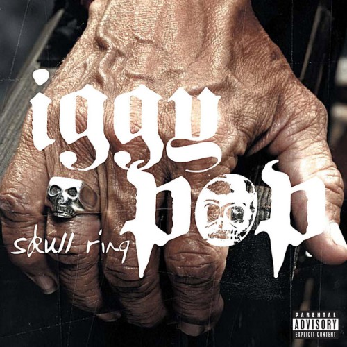 Iggy Pop - Skull Ring (2003) Download