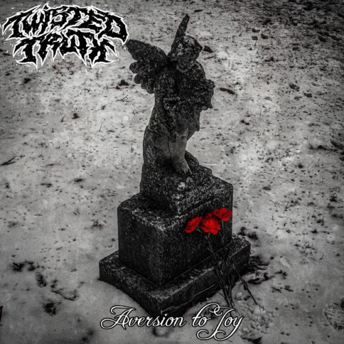 Twisted Truth - Aversion To Joy (2024) Download