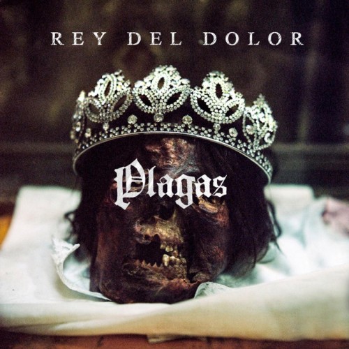 Plagas – Rey Del Dolor (2024)