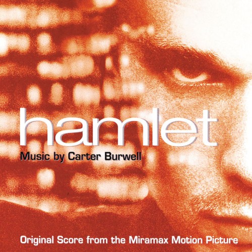Carter Burwell – Hamlet (2000)