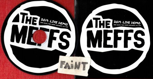 The Meffs – 2019: Live Demo (2020)