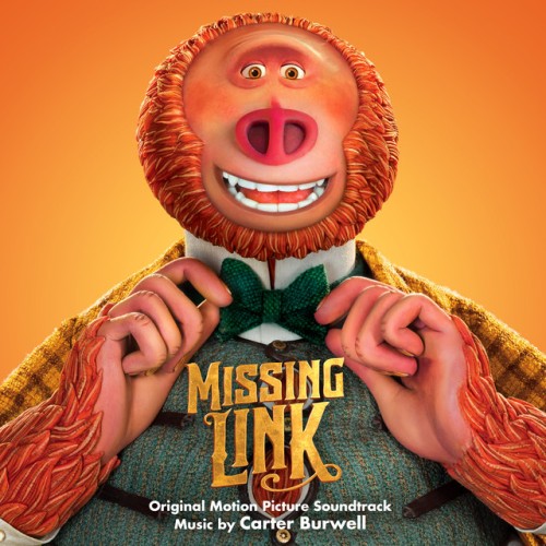 Carter Burwell-Missing Link-OST-24BIT-44KHZ-WEB-FLAC-2019-OBZEN