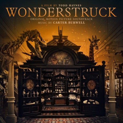 Carter Burwell – Wonderstruck (2017)