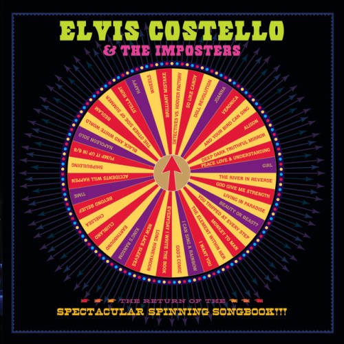 Elvis Costello & The Imposters – The Return Of The Spectacular Spinning Songbook!!! (2012)