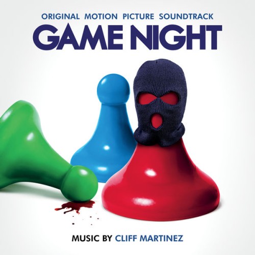 Cliff Martinez - Game Night (2018) Download