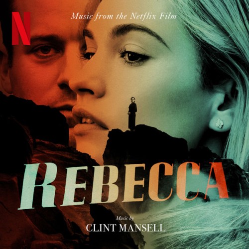 Clint Mansell Rebecca OST 16BIT WEB FLAC 2020 OBZEN