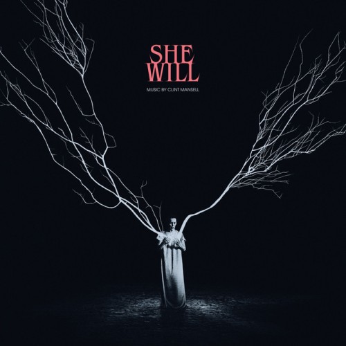 Clint Mansell - She Will (2022) Download