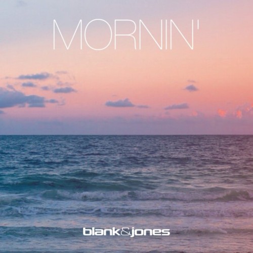 Blank & Jones – Mornin’ (2024)