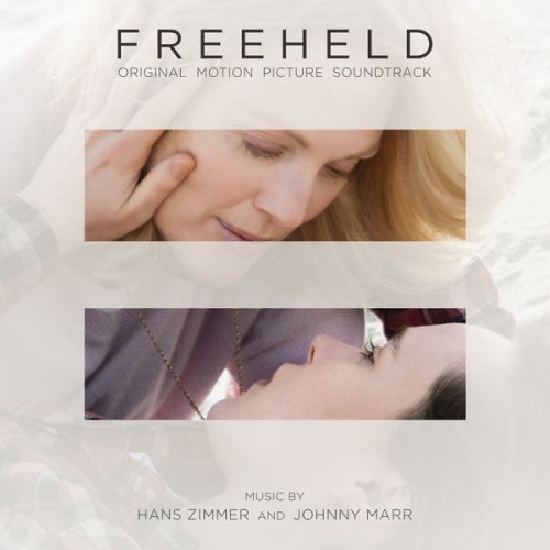 Hans Zimmer, Johnny Marr – Freeheld (2019)