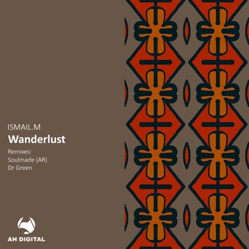 ISMAIL.M - Wanderlust (2024) Download