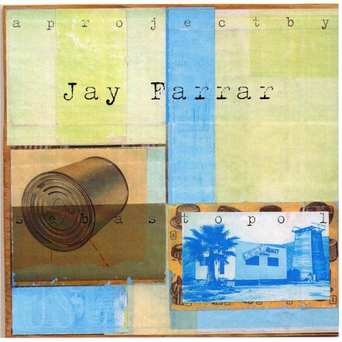 JAY FARRAR - Sebastopol (2001) Download