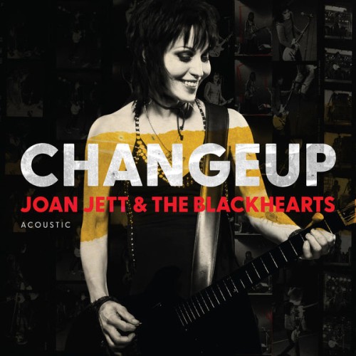 Joan Jett and The Blackhearts-Changeup-24BIT-96KHZ-WEB-FLAC-2022-OBZEN