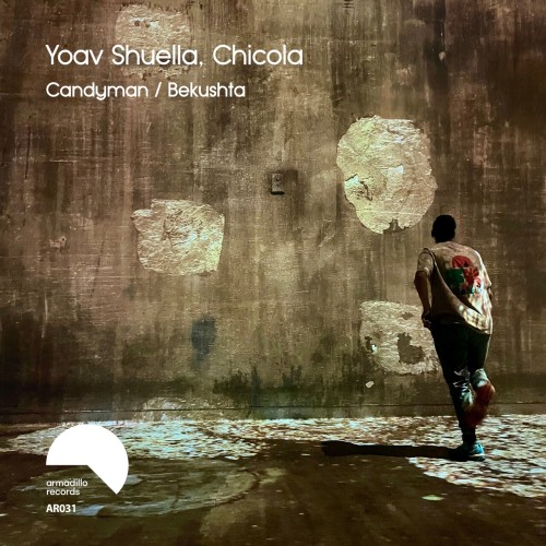 Yoav Shuella & Chicola - Candyman  / Bekushta (2024) Download