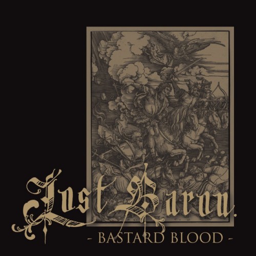 Lost Baron – Bastard Blood (2017)