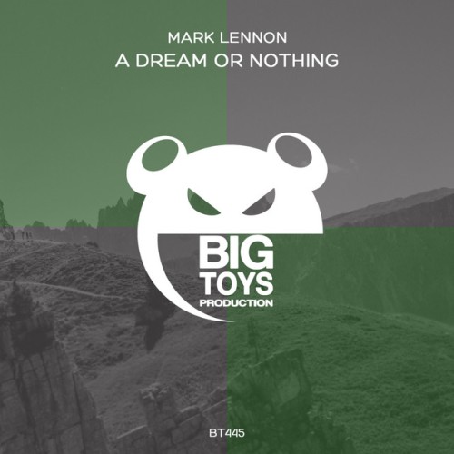Mark Lennon – A Dream Or Nothing (2024)