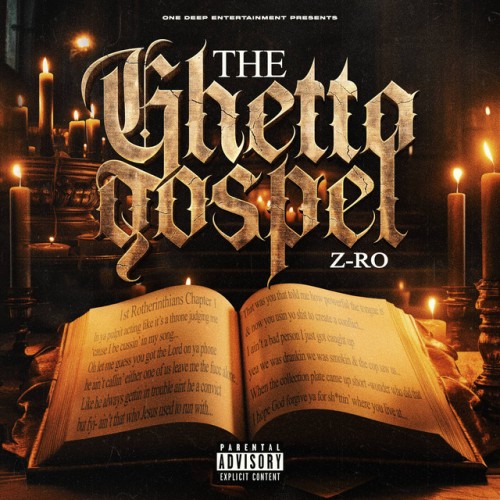 Z-Ro - The Ghetto Gospel (2024) Download