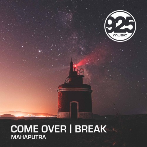 Mahaputra - Come Over / Break (2024) Download