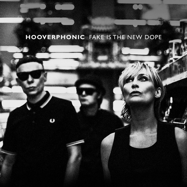 Hooverphonic - Fake Is The New Dope (2024) [24Bit-44.1kHz] FLAC [PMEDIA] ⭐️