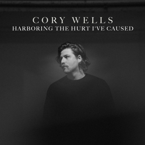 Cory Wells-Harboring the Hurt Ive Caused-16BIT-WEB-FLAC-2024-ENRiCH